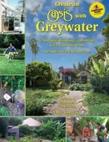KNYGA Art Ludwig New Create an Oasis with Greywater