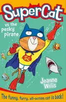 KNYGA Jeanne Willis Supercat vs the Pesky Pirate