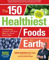 KNYGA Jonny Bowden 150 Healthiest Foods on Earth, Revised Edition
