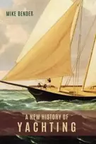 KNYGA Mike Bender New History of Yachting