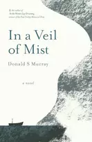 KNYGA Donald S Murray In a Veil of Mist
