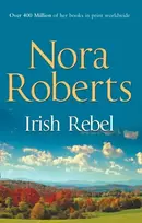 KNYGA Nora Roberts Irish Rebel