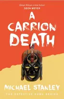 KNYGA Michael Stanley Carrion Death (Detective Kubu Book 1)