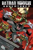 KNYGA Matthew K Manning Batman/Teenage Mutant Ninja Turtles Adventures