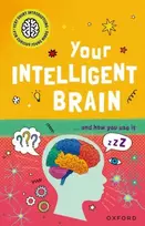 KNYGA Mike Tranter Very Short Introductions to Curious Young Minds: Your Intelligent Brain, and How You Use It
