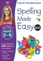 KNYGA Carol Vorderman Spelling Made Easy, Ages 5-6 (Key Stage 1)