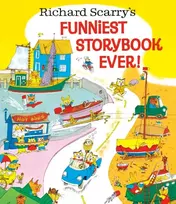 KNYGA Richard Scarry's Funniest Storybook Ever!