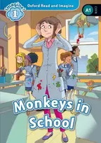 KNYGA Paul Shipton Oxford Read and Imagine: Level 1: Monkeys in School