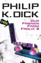 KNYGA Philip K Dick Our Friends From Frolix 8