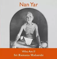 KNYGA Sri Ramana Maharshi Nan Yar -- Who Am I?