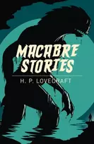 KNYGA [duplicate of OL22161A] H. P. Lovecraft Macabre Stories