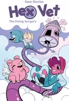 KNYGA Sam Davies Hex Vets: The Flying Surgery