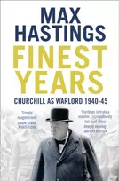 KNYGA Max Hastings Finest Years