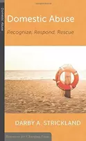 KNYGA Darby A Strickland Domestic Abuse: Recognize, Respond, Rescue
