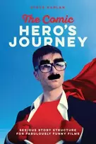 KNYGA Steve Kaplan Comic Heroes Journey