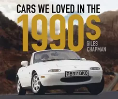 KNYGA Giles Chapman Cars We Loved in the 1990s
