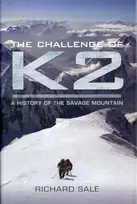 KNYGA Richard Sale Challenge of K2: a History of the Savage Mountain