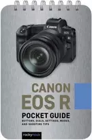 KNYGA Rocky Nook Canon EOS R: Pocket Guide