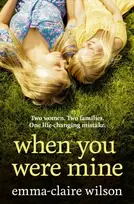 KNYGA Emma Claire Wilson When You Were Mine