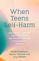 KNYGA Monika Parkinson When Teens Self-Harm