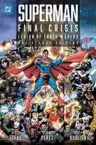 KNYGA Geoff Johns Superman - Final Crisis: Legion of Three Worlds