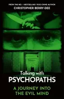 KNYGA Christopher Berry Dee Talking With Psychopaths - A journey into the evil mind