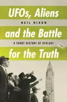 KNYGA Neil Nixon UFOs, Aliens and the Battle for the Truth