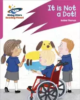 KNYGA Isabel Thomas Reading Planet: Rocket Phonics – Target Practice – It is Not a Dot! – Rožinė A