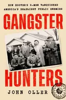 KNYGA John Oller Gangster Hunters
