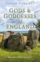 KNYGA Rachel Patterson Pagan Portals - Gods & Goddesses of England