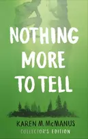KNYGA Karen M Mcmanus Nothing More to Tell