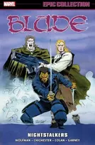 KNYGA Marv Wolfman Blade Epic Collection: Nightstalkers