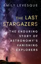 KNYGA Emily Levesque Last Stargazers