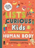 KNYGA Tracey Turner Lists for Curious Kids: Human Body