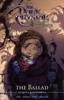 KNYGA Will Matthews Jim Henson's The Dark Crystal Age of Resistance The Ballad of Hup & Barfinnious