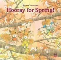 KNYGA Kazuo Iwamura Hooray for Spring!