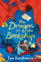 KNYGA Ewa Jozefkowicz Dragon in the Bookshop