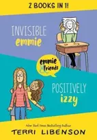 KNYGA Terri Libenson Emmie & Friends: Invisible Emmie and Positively Izzy Bind-up