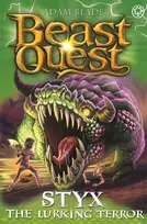 KNYGA Adam Blade Beast Quest: Styx the Lurking Terror
