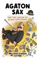 KNYGA Bookshop Agaton Sax and the League of Silent Exploders