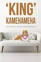 KNYGA Antonina Irena Brzozowska King' Kamehameha