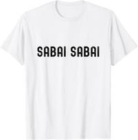 Thai Saying For Feeling Relaxed Sabai Sabai T-Shirt Unisex T-Shirt M
