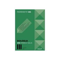 Biologija. I egzamino dalis, III gimnazijos klasė, serija VBE