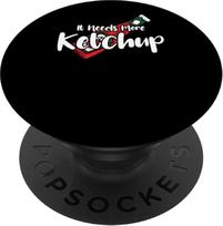 Reikia daugiau kečupo Prieskonių padažo Pomidorų kečupo "PopSockets" su keičiama "PopGrip" rankena