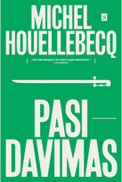 Pasidavimas - Michel Houellebecq