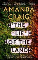 Lie of the Land: A very good read indeed' Matt Haig