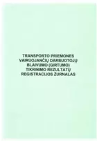 Darbuotojų blaivumo (girtumo) tikrinimo žurnalas