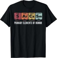 Sarkazmas Pagrindiniai Humoro Elementai Periodinė Lentelė Mokslo Linksmas Dovana Unisex Marškinėlis 4XL