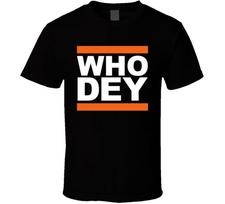 Who Dey Cincinnati Cincy Bengals Fans T Shirt 4XL