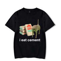 I Eat Cement Cursed Cat Funny Meme T Shirt 2026 100% Cotton Men Women Unisex Oversized Heavyweight Streetwear Tops Tee S juoda